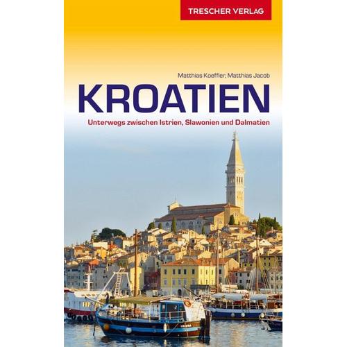 Reiseführer Kroatien – Matthias Koeffler, Matthias Jacob