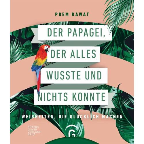 Der Papagei, der alles wusste und nichts konnte – Prem Rawat