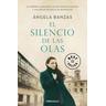 El Silencio de Las Olas / The Silence of Waves - Angela Banzas
