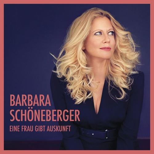 Eine Frau Gibt Auskunft (CD, 2018) – Barbara Schöneberger