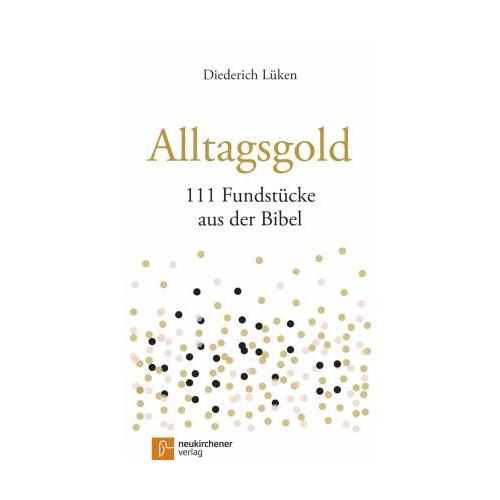 Alltagsgold – Diederich Lüken