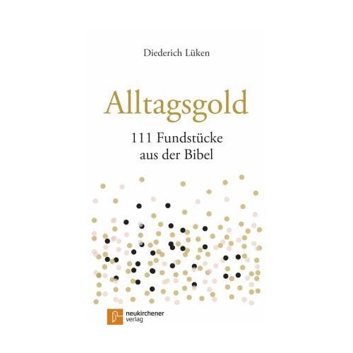 Alltagsgold – Diederich Lüken