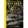 Vertical - Reinhold Messner, Simon Messner