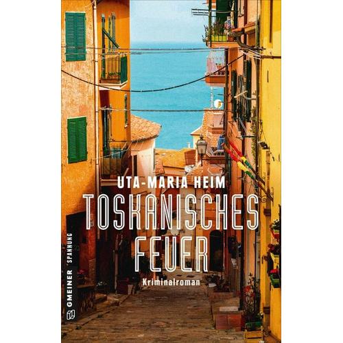 Toskanisches Feuer / Pfarrer Fischer Bd.2 – Uta-Maria Heim