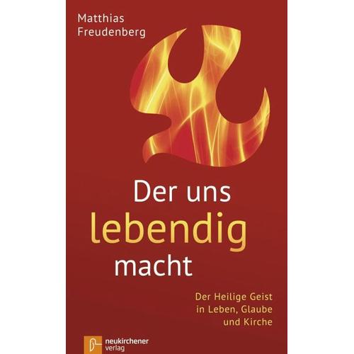 Der uns lebendig macht – Matthias Freudenberg