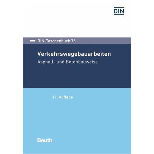 Verkehrswegebauarbeiten – Herausgegeben:DIN e.V.