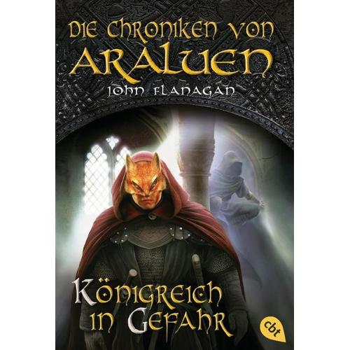 Königreich in Gefahr / Die Chroniken von Araluen Bd.13 – John Flanagan