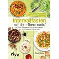 Intervallfasten mit dem Thermomix® - Doris Muliar