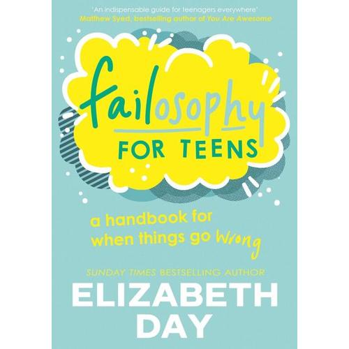 Failosophy for Teens – Elizabeth Day