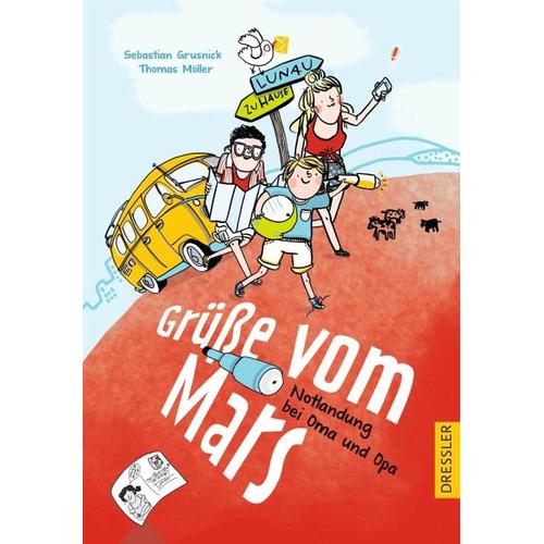 Grüße vom Mars – Thomas Möller, Sebastian Grusnick