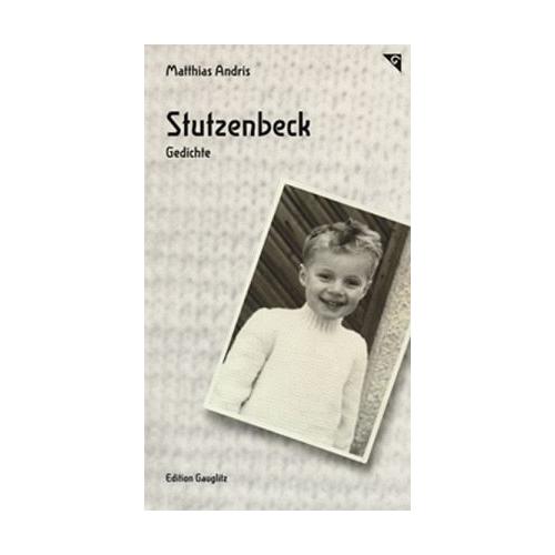 Stutzenbeck – Matthias Andris