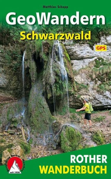 Rother Wanderbuch GeoWandern Schwarzwald – Matthias Schopp