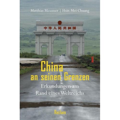 China an seinen Grenzen – Hsin-Mei Chuang, Matthias Messmer