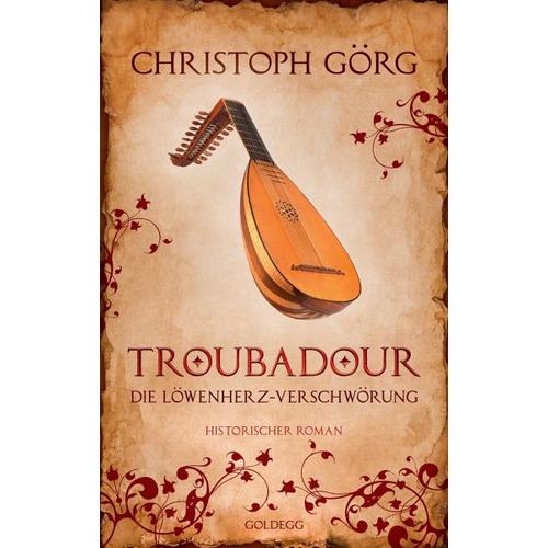 Troubadour – Christoph Görg