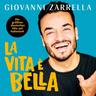 La Vita È Bella (CD, 2019) - Giovanni Zarrella