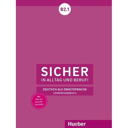 Sicher in Alltag und Beruf! B2.1