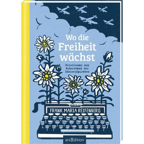 Wo die Freiheit wächst – Frank Maria Reifenberg