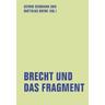 Brecht und das Fragment