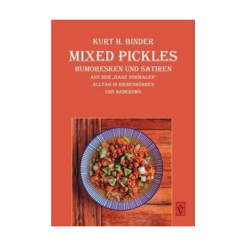 Mixed Pickles - Kurt H. Binder