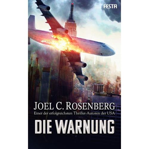 Die Warnung – Joel C. Rosenberg