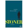 Stoner, Sonderausgabe mit einem umfangreichen Anhang zu Leben und Werk - John Williams