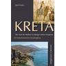 Kreta. Die Insel der Mythen im Spiegel antiker Zeugnisse - Kurt Roeske