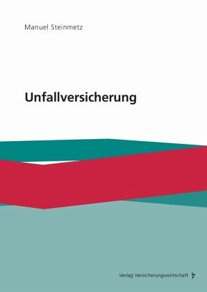 Unfallversicherung – Manuel Steinmetz