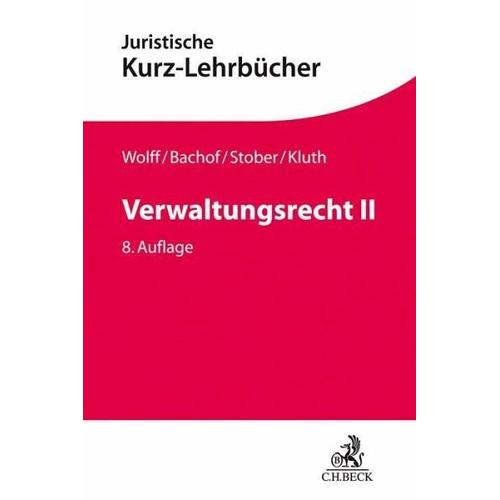 Verwaltungsrecht II – Hans J. Wolff, Winfried Kluth, Stefan Korte