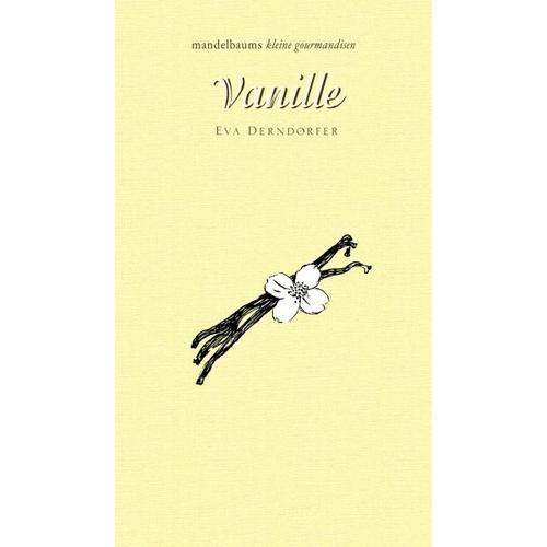 Vanille – Eva Derndorfer
