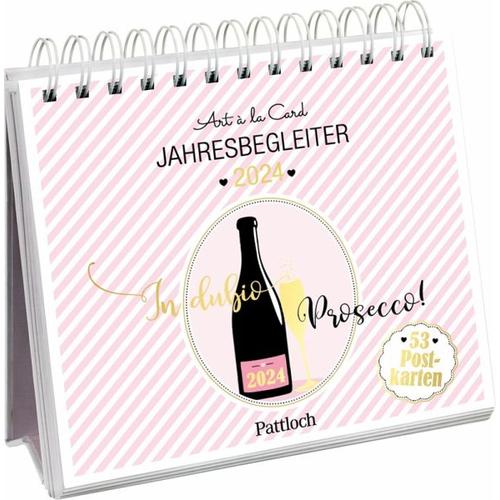 Postkartenkalender 2024: In dubio Prosecco – Pattloch