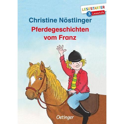 Pferdegeschichten vom Franz - Christine Nöstlinger