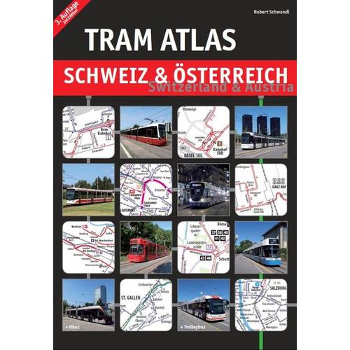 Tram Atlas Schweiz & Österreich - Robert Schwandl
