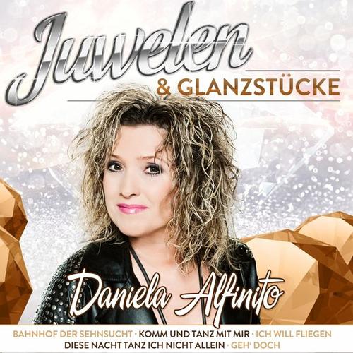 Juwelen & Glanzstücke (CD, 2019) – Daniela Alfinito