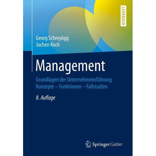 Management - Georg Schreyögg, Jochen Koch