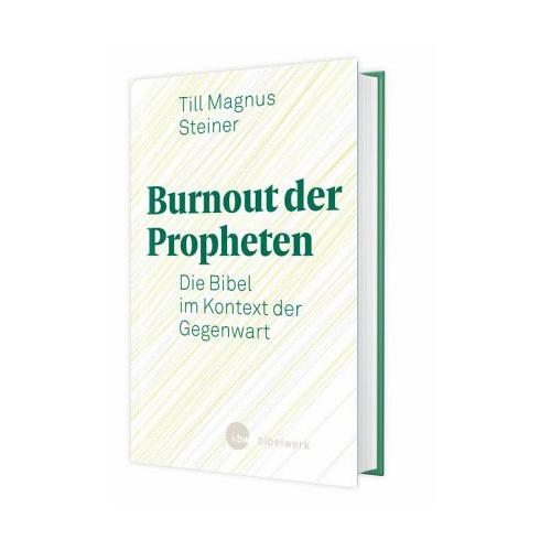 Burnout der Propheten – Till Magnus Steiner