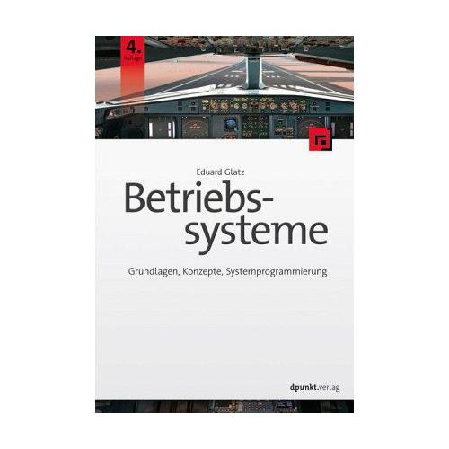 Betriebssysteme – Eduard Glatz