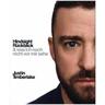 Hindsight - Rückblick - Justin Timberlake