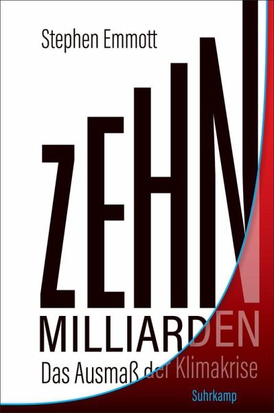 Zehn Milliarden – Stephen Emmott