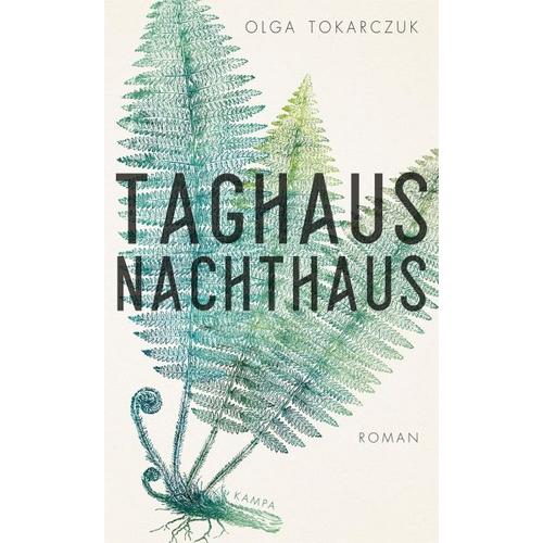 Taghaus, Nachthaus – Olga Tokarczuk