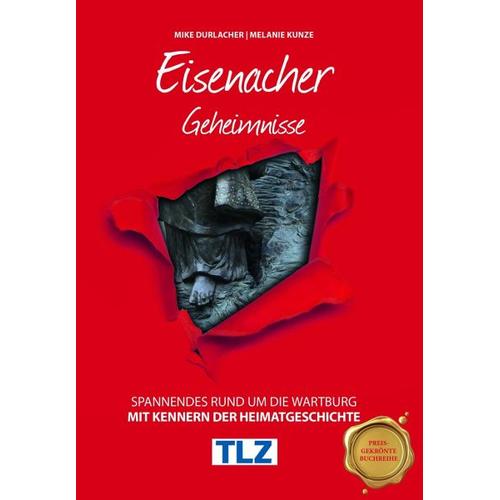 Eisenacher Geheimnisse – Mike Durlacher, Melanie Kunze