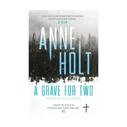 A Grave for Two – Anne Holt