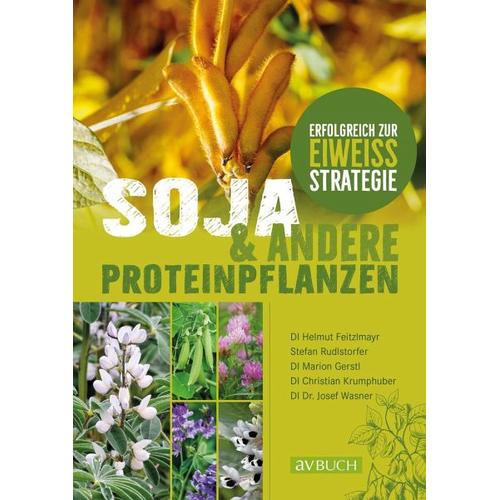 Soja und andere Proteinpflanzen