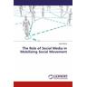 The Role of Social Media in Mobilizing Social Movement - Guta Rebira