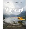 Wayward - Chris Burkard