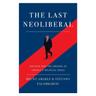 The Last Neoliberal - Stefano Palombarini, Bruno Amable