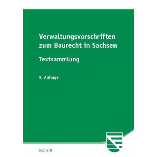 Verwaltungsvorschriften zum Baurecht in Sachsen