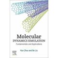 Zhou, K: Molecular Dynamics Simulation - Kun Zhou, Bo Liu