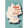 DDR-Erbe in der Seele - Udo Baer