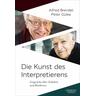 Die Kunst des Interpretierens - Alfred Brendel, Peter Gülke