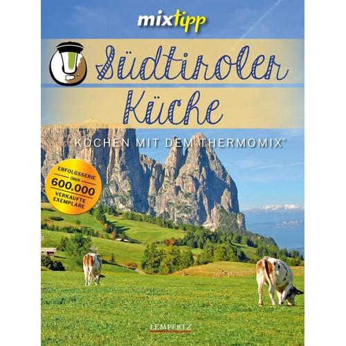 mixtipp: Südtiroler Küche - Antje Watermann